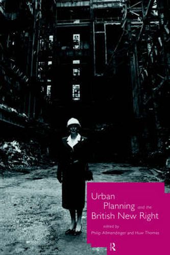 Cover image for Urban Planning and the British New Right