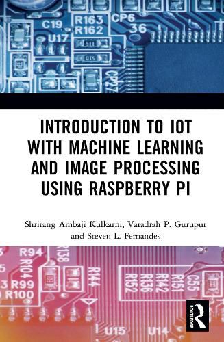 Cover image for Introduction to IoT with Machine Learning and Image Processing using Raspberry Pi