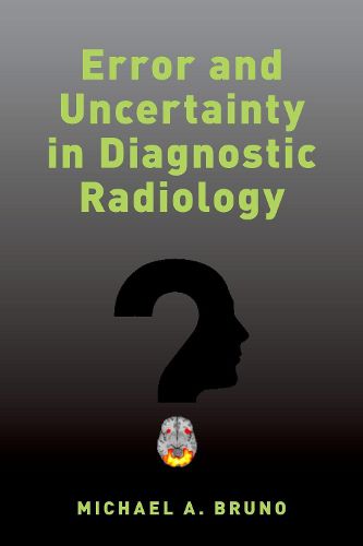 Cover image for Error and Uncertainty in Diagnostic Radiology