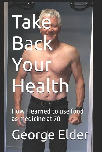 Cover image for Take Back Your Health