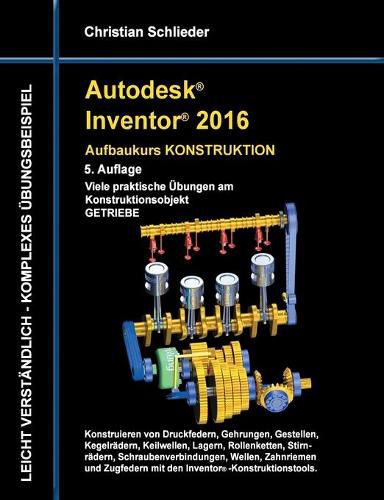 Cover image for Autodesk Inventor 2016 - Aufbaukurs Konstruktion
