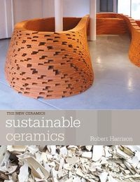 Cover image for Sustainable Ceramics: A Practical Approach