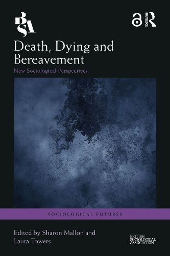 Cover image for Death, Dying and Bereavement
