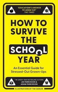 Cover image for How to Survive the School Year