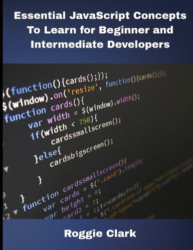 Cover image for Essential JavaScript Concepts To Learn for Beginner and Intermediate Developers