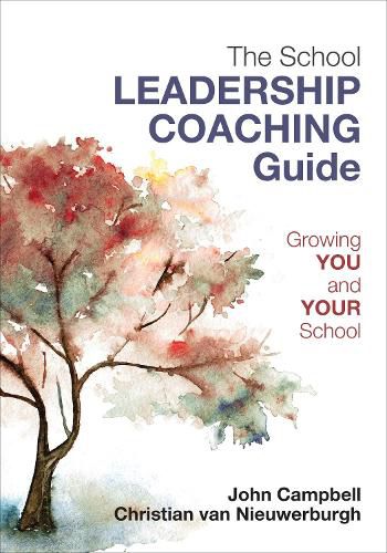 Cover image for The Leader's Guide to Coaching in Schools: Creating Conditions for Effective Learning