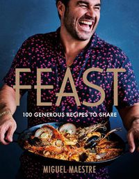 Cover image for Feast: 100 generous dishes to share