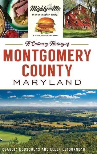 Cover image for Culinary History of Montgomery County, Maryland