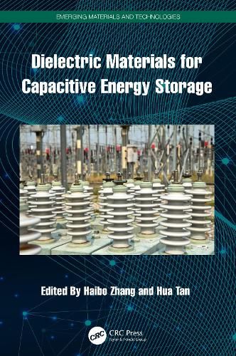 Cover image for Dielectric Materials for Capacitive Energy Storage
