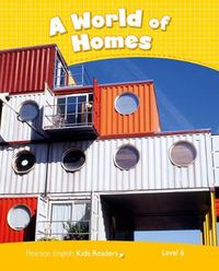 Cover image for Level 6: A World of Homes CLIL AmE