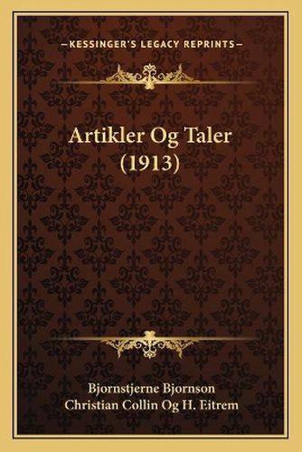 Cover image for Artikler Og Taler (1913)