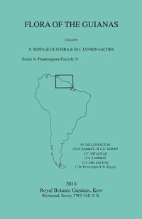 Cover image for Flora of the Guianas: Series A: Phanerogams Fascicle 31: Series A: Phanerogams Fascicle 31