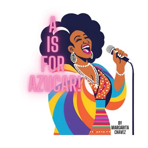 Cover image for A Is For Azucar!