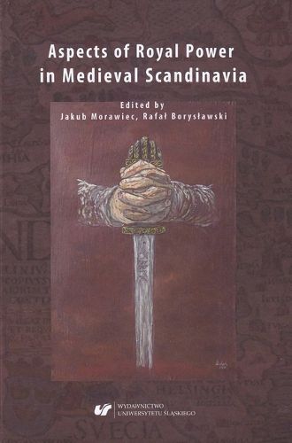 Cover image for Aspects of Royal Power in Medieval Scandinavia