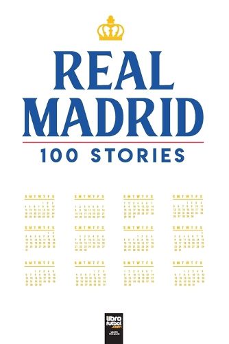 Cover image for Real Madrid 100 stories