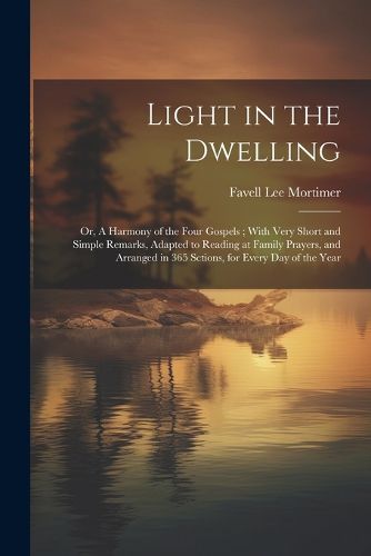 Light in the Dwelling