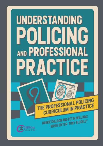 Cover image for Understanding Policing and Professional Practice