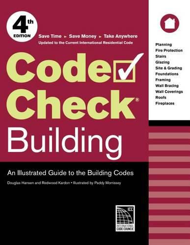 Cover image for Code Check Building: An Illustrated Guide to the Building Codes