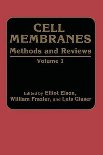 Cover image for Cell Membranes Methods and Reviews: Volume 1