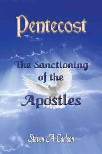 Cover image for Pentecost - The Sanctioning of the Apostles