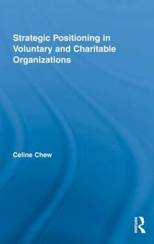 Cover image for Strategic Positioning in Voluntary and Charitable Organizations