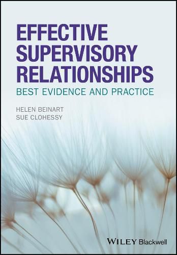 Cover image for Effective Supervisory Relationships: Best Evidence and Practice