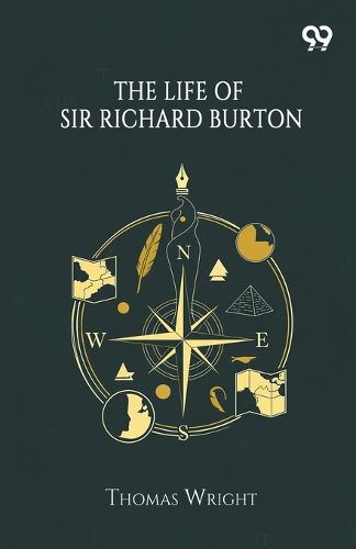 Cover image for The Life Of Sir Richard Burton