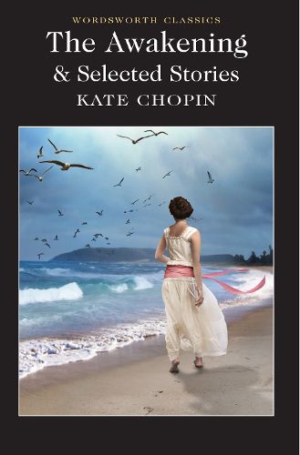 Cover image for The Awakening and Selected Stories