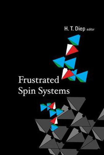 Cover image for Frustrated Spin Systems