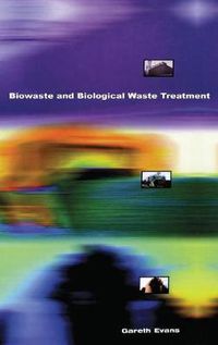 Cover image for Biowaste and Biological Waste Treatment