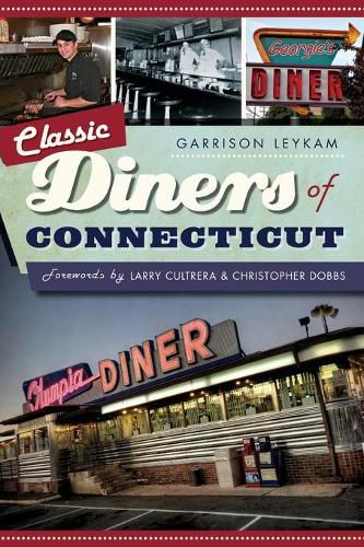 Cover image for Classic Diners of Connecticut