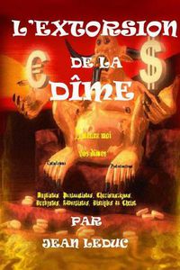 Cover image for L'extorsion de la Dime