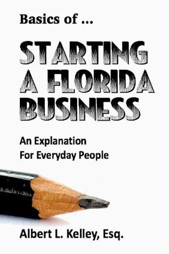 Cover image for Basics of ... Starting a Florida Business