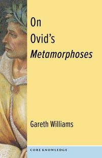 Cover image for On Ovid's Metamorphoses