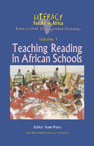 Cover image for Literacy for All in Africa: Teaching Reading in African Schools