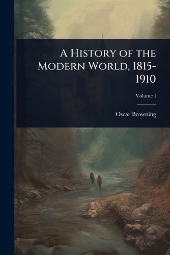 Cover image for A History of the Modern World, 1815-1910