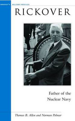 Cover image for Rickover: Father of the Nuclear Navy