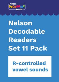 Cover image for Nelson Decodable Readers Set 11 X 10
