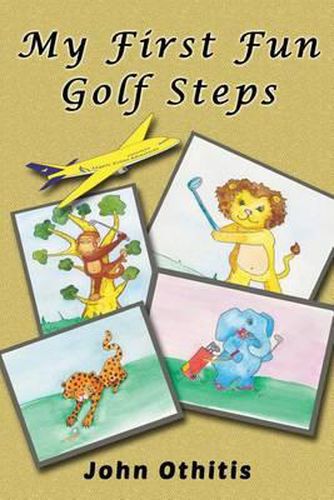 Cover image for My First Fun Golf Steps