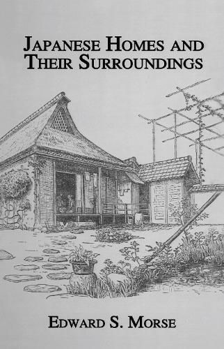 Cover image for Japanese Homes and Their Surroundings