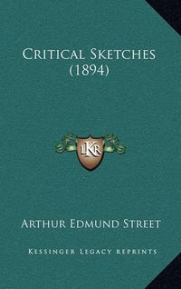 Cover image for Critical Sketches (1894)