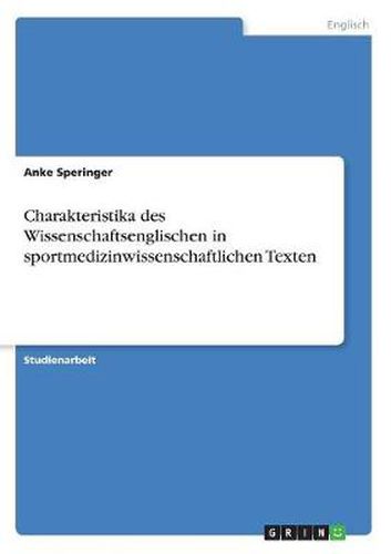 Cover image for Charakteristika des Wissenschaftsenglischen in sportmedizinwissenschaftlichen Texten