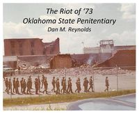 Cover image for The Riot of '73 Oklahoma State Penitentiary