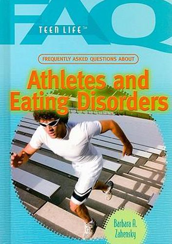 Cover image for Frequently Asked Questions about Athletes and Eating Disorders
