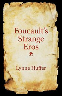 Cover image for Foucault's Strange Eros