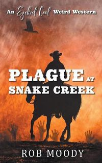 Cover image for Plague at Snake Creek