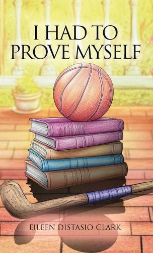 Cover image for I Had to Prove Myself