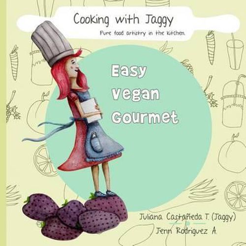 Cover image for Cooking with Jaggy: Pure Food Artistry in the Kitchen
