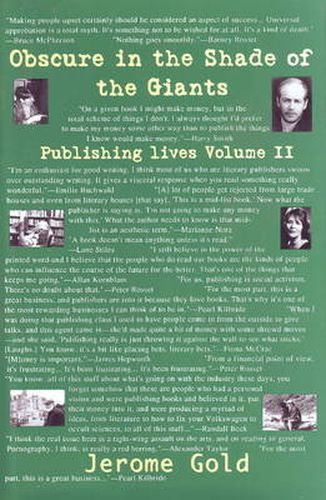 Obscure in the Shade of Giants: Publishing Lives: Volume II