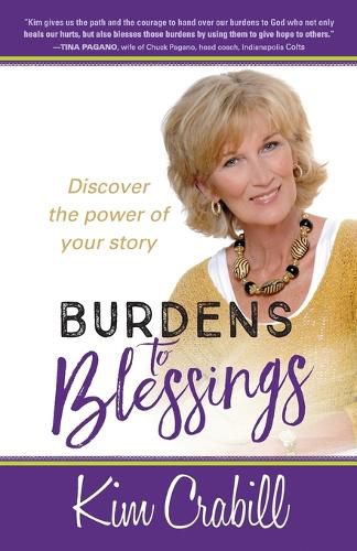 Cover image for Burdens to Blessings: Begin the Journey to the Best Rest of your Life